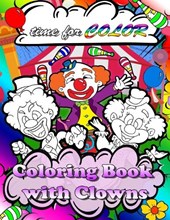 Coloring Book With Clown For Kids Time For Color