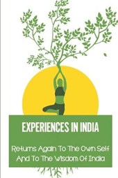 Experiences In India