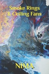 Smoke Rings & Ceiling Fans - SHININGSTAR-EL,  Nima - 9798541136241