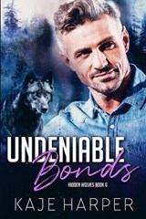 Undeniable Bonds - HARPER,  Kaje - 9798542015156