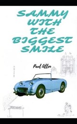 Sammy With The Biggest Smile - ALLEN,  Paul - 9798543562260