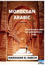 Moroccan Arabic - EL HABCHI,  Marouane - 9798544955986
