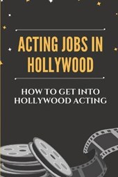 Acting Jobs In Hollywood