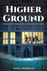 Higher Ground - Joshua Rodriguez - 9798550854112