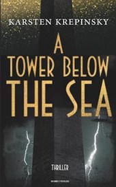 A Tower Below The Sea
