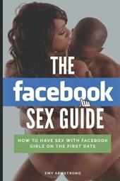 The Facebook Sex Guide