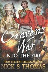 Craven's War: Into the Fire - THOMAS,  Nick S. - 9798553319571