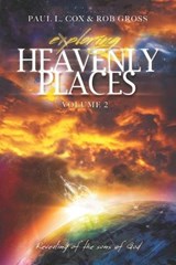 Exploring Heavenly Places Volume 2 - GROSS,  Rob ; Cox, Paul L - 9798553343866