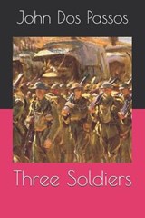 Three Soldiers - DOS PASSOS,  John - 9798554399176