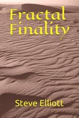 Fractal Finality - ELLIOTT,  Steve - 9798554489815