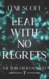 Leap with No Regrets