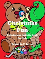 Christmas Fun - Robert W F Taylor - 9798559315010