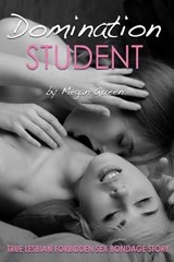 Domination Student - QUEEN,  Megan - 9798559522159