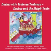 Dasher et le Train au Traineau Dasher and the Sleigh-Train