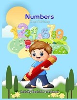 Numbers Hand Writing Activity Book for Preschool - Ahmed Fathy Ibrahim - 9798559621142