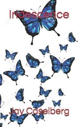 Iridescence - CASELBERG,  Jay - 9798559712864