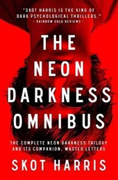 The Neon Darkness Omnibus