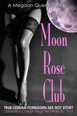 Moon Rose Club - QUEEN,  Megan - 9798564254519