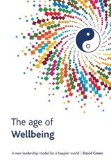 The Age Of Wellbeing - GREEN,  David - 9798570322905