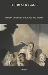 The Black Gang - Sapper - 9798571518444