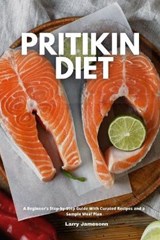 Pritikin Diet - Larry Jamesonn - 9798572007237