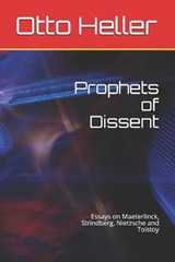 Prophets of Dissent - Otto Heller - 9798572023855