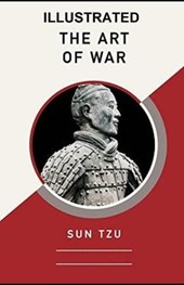 The Art of War Illustrated