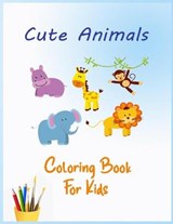Cute animals - Ahmed Fathy Ibrahim - 9798576661640