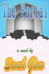 The Portal - Saneh Glow - 9798577119119
