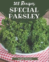 365 Special Parsley Recipes