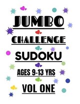 Jumbo Challenge Sudoku for Ages 9-13 Years Vol 1 - MOORE,  R M T ; Now Books, I Want This and That - 9798578604287