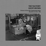 The Factory - BROWN,  Geoff - 9798578918193