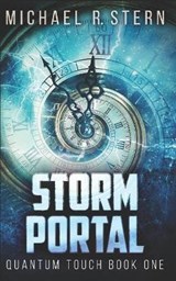 Storm Portal - Michael R Stern - 9798578969461