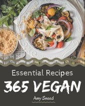365 Essential Vegan Recipes