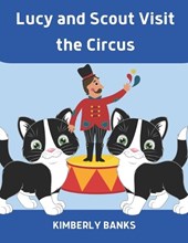 Lucy and Scout Visit the Circus