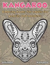 Mandala Coloring Books for Adults for Pencils and Markers - Animal - Kangaroo