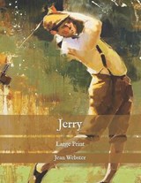 Jerry - Jean Webster - 9798585233357