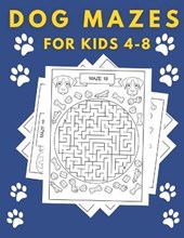 Dog Mazes for kids ages 4-8