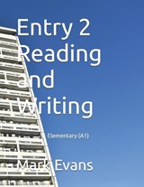 Entry 2 Reading and Writing - Mark Evans - 9798588079266