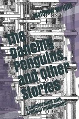 The Dancing Penguins, and Other Stories - Matthew Chenoweth Wright - 9798589484564