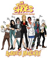In Their Shoes - The Complete Series (Books I - VI) - Andrew MacKay - 9798589509991