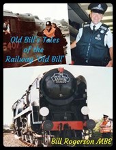 Old Bill's Tales Of The Railway 'Old Bill'