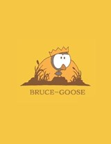 Bruce The Goose - Sean M McGowan - 9798590704415