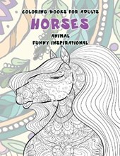 Animal Coloring Books for Adults Funny Inspirational - Horses
