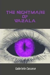 The Nightmare of Vazala