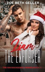 Liam The Enforcer - GELLER,  Zoe Beth - 9798592696749