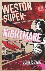 Weston-super-Nightmare - BOWIE,  John - 9798593070364