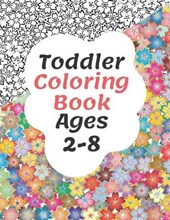 Toddler Coloring Book Ages 2-8