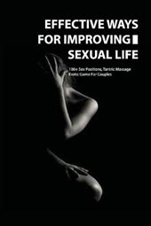 Effective Ways For Improving Sexual Life