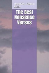 The Best Nonsense Verses - BACON,  Josephine Daskam - 9798595736329